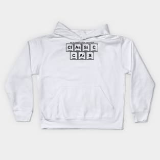 The Elements of My Obsession - Classic Cars Kids Hoodie